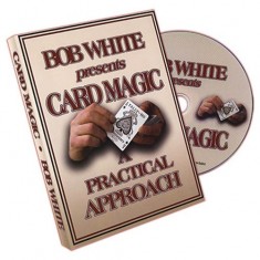 Card Magic: A Practical Approach by Bob White